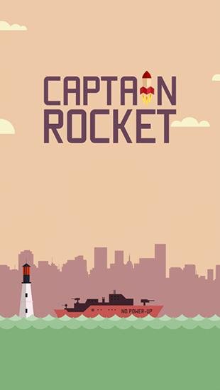 game pic for Captain Rocket